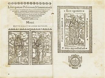 (MEXICAN IMPRINT--1604.) Navarro, Juan. Liber in quo quatuor passiones Christi Domini continentur.